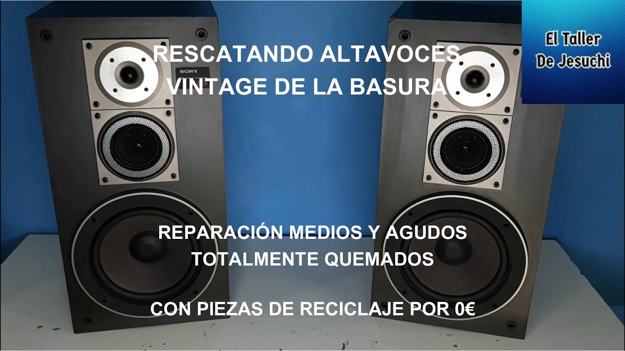 Restaurando Altavoces Vintage SONY, Medios Y Agudos Totalmente Quemados. El Taller De Jesuchi