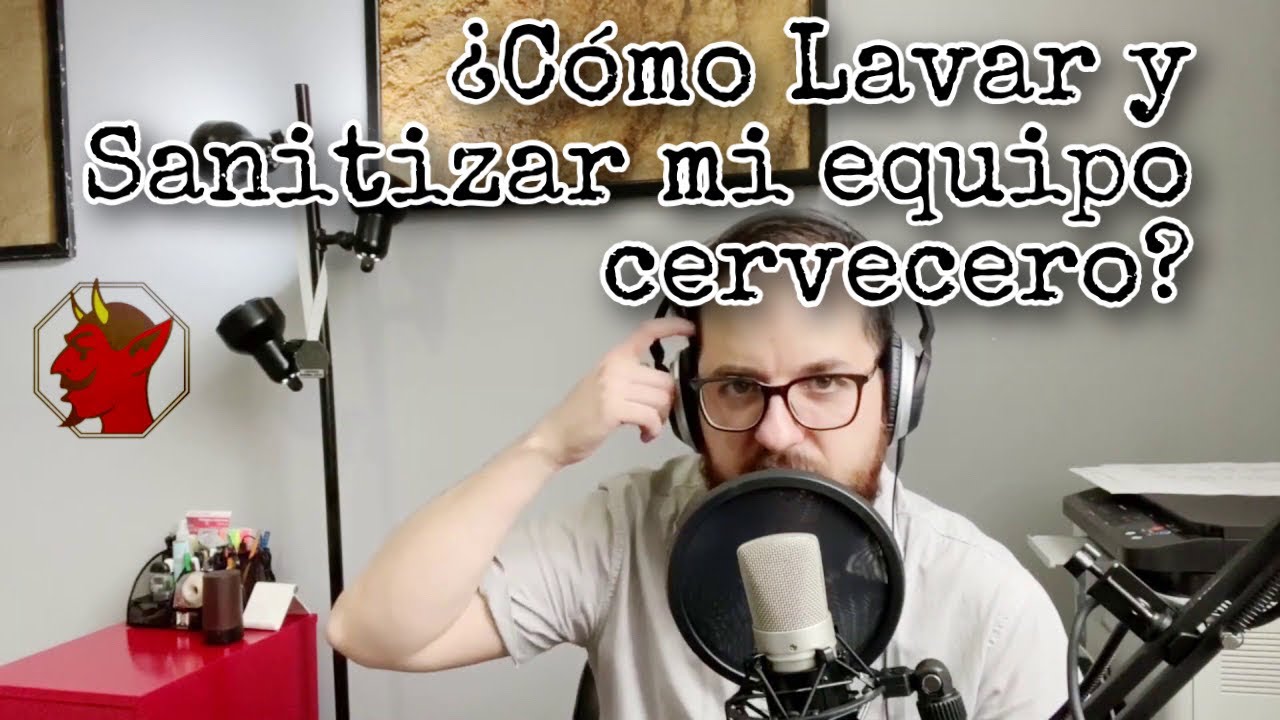 Cómo LAVAR y SANITIZAR mi Equipo Cervecero - Brewtorial Básico - BsBR02