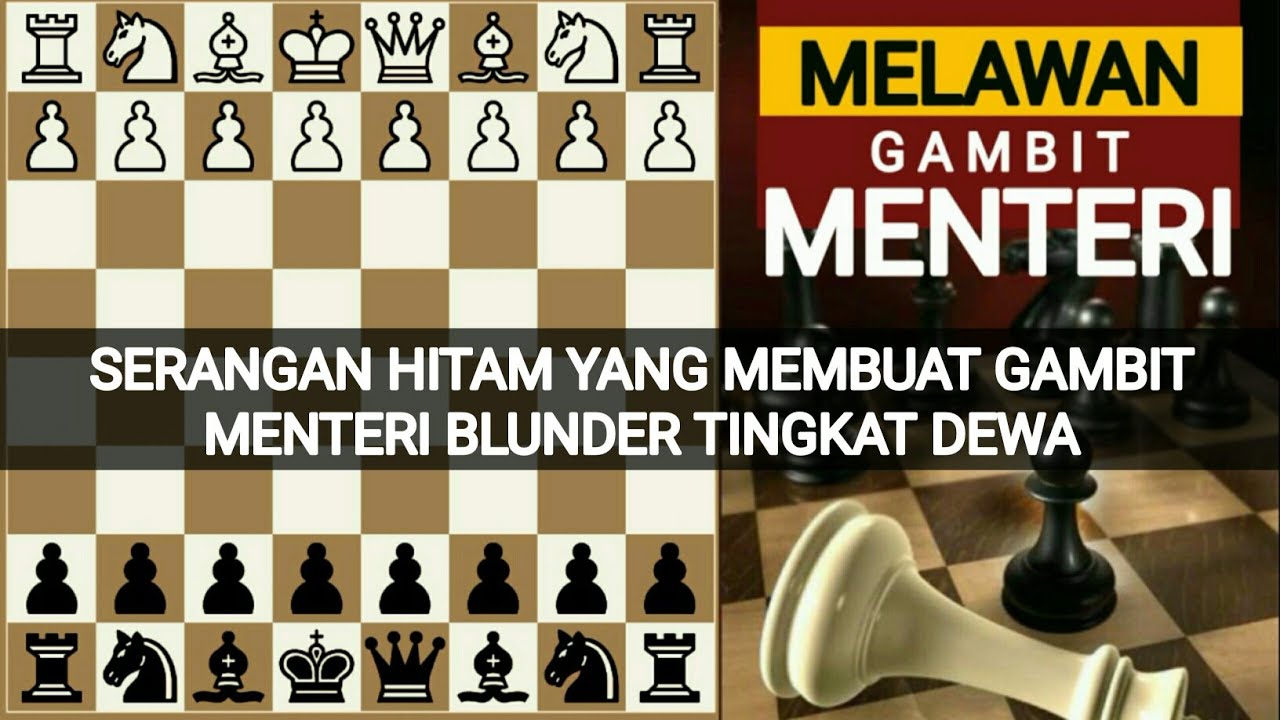 Ini dia ! 3 Jebakan hitam yang bikin GAMBIT MENTERI BLUNDER TINGKAT DEWA  😃