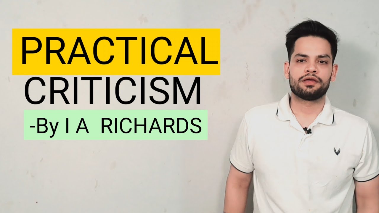 Practical Criticism IA Richards in hindi