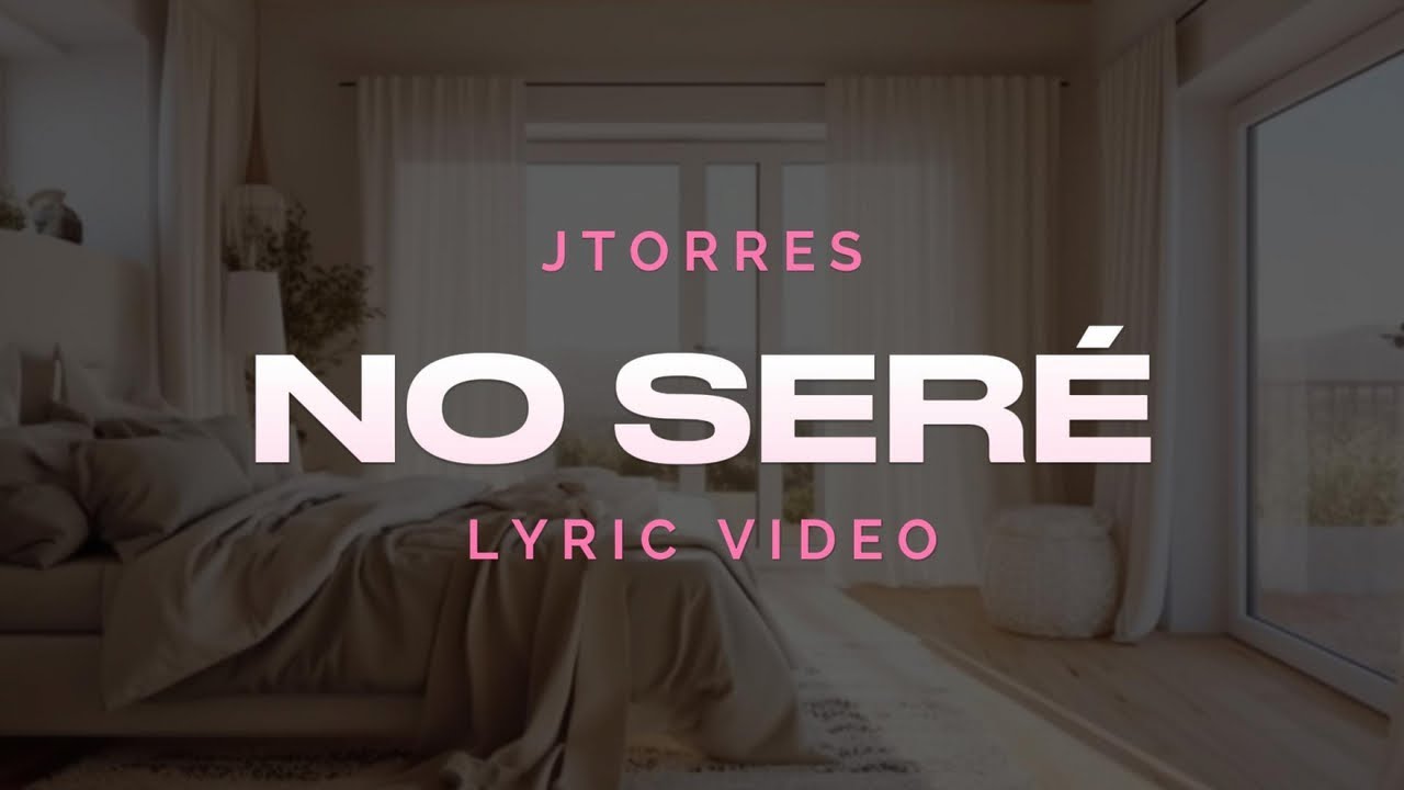 JTorres - No Ser&eacute; - [M&uacute;sica Electr&oacute;nica en Espa&ntilde;ol]