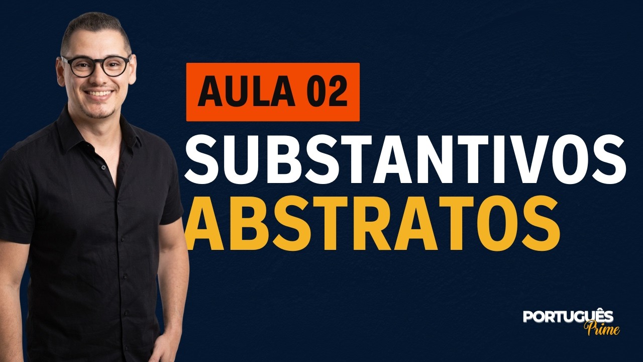 AULA 02   SUBSTANTIVO CONCRETO