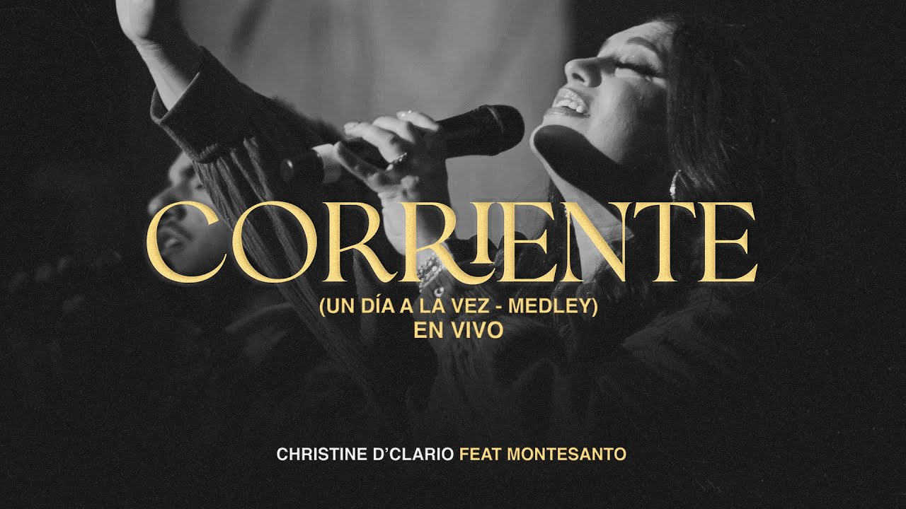 Christine D&acute; Clario Ft. Montesanto | Corriente / Un D&iacute;a A La Vez (Medley) EN VIVO