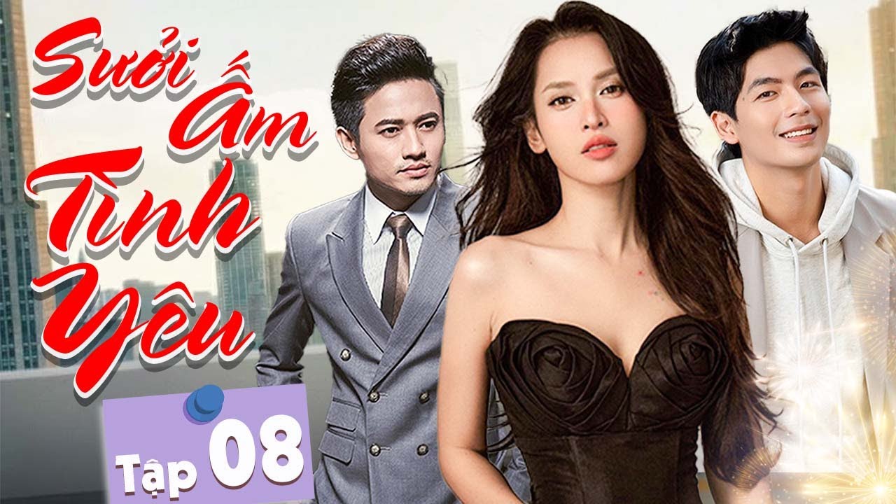 Phim Tết 2026 | Sưởi Ấm Tình Yêu - Tập 08 | Quý Bình, Tú Vi - Siêu Phẩm Phim Tình Cảm Việt Nam 2026