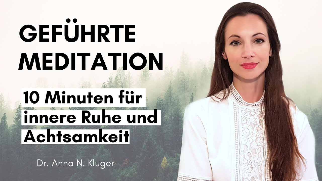 Geführte Meditation 10 Minuten für Ruhe, Entspannung, Achtsamkeit und Selbsterkenntnis. Wer bin ich?