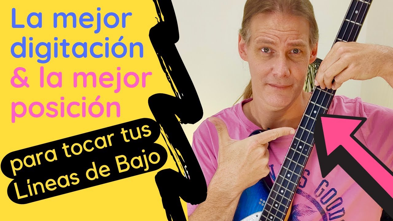 Cómo encontrar la Digitación correcta y la mejor Posición para una Línea de Bajo