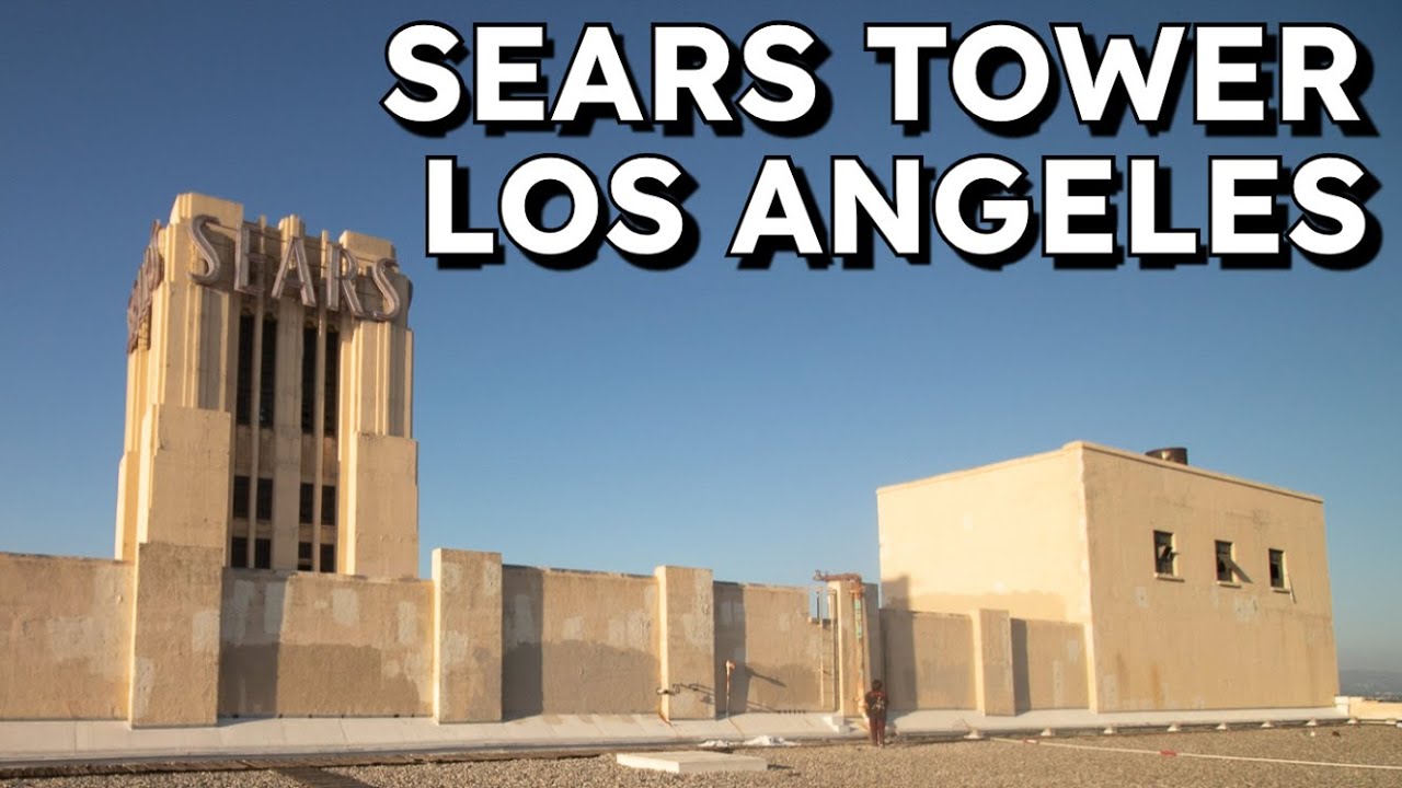 Sears Tower Building Boyle Heights 
