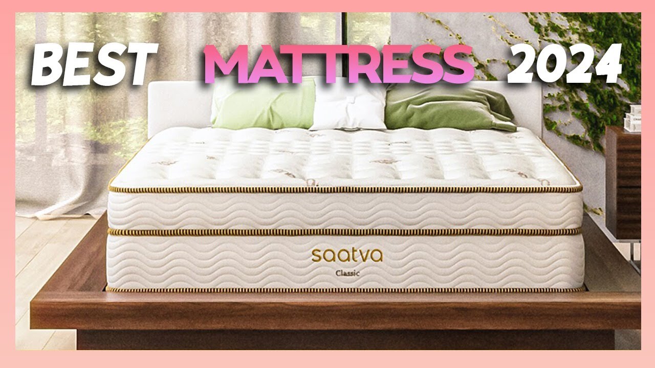 Top 5 Best Mattress of 2024