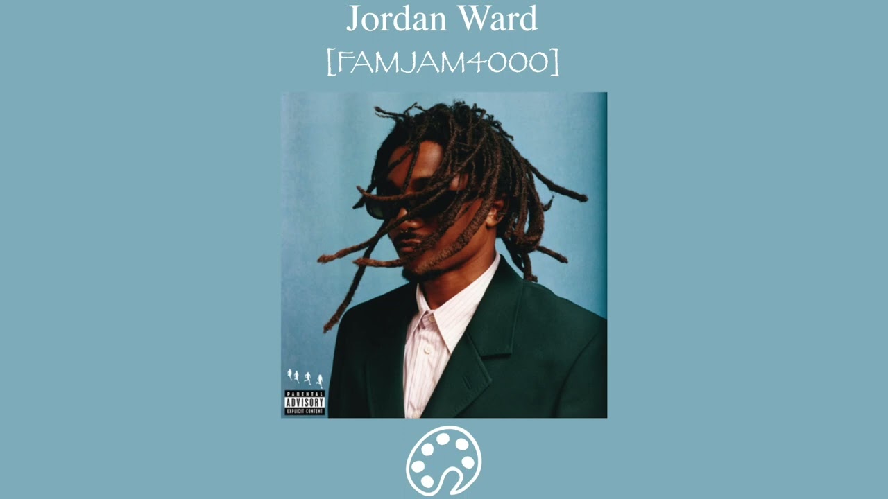 Jordan Ward - FAMJAM4000