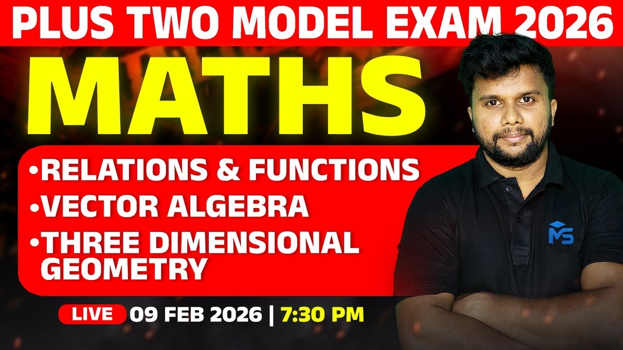 PLUS TWO Model Exam | Maths | Chapter 1,10,11 | LIVE | MS SOLUTIONS