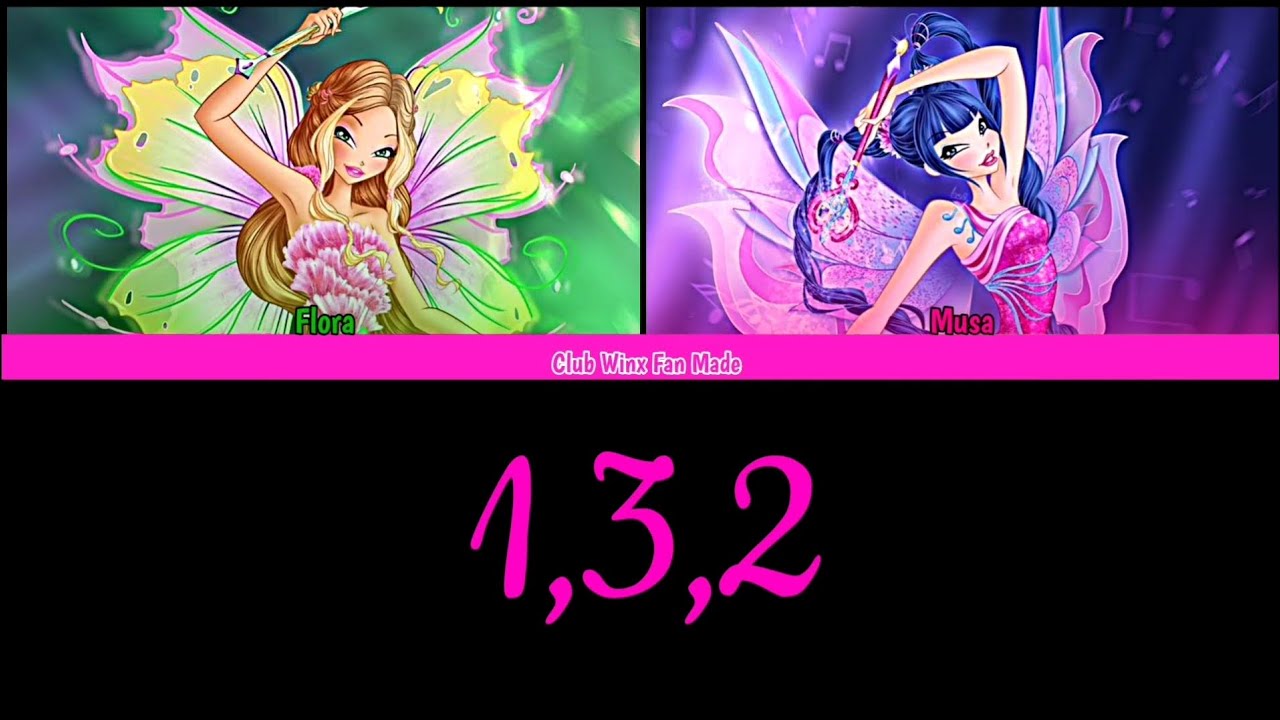 Club Winx (Flora & Musa) - 1,3,2 - Bye Twice F.M ( Color Coded Lyrics + Line Distrubution )