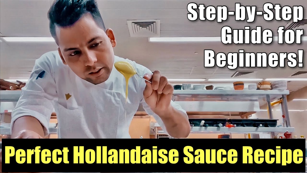 Perfect Hollandaise Sauce Recipe: Step-by-Step Guide for Beginners!