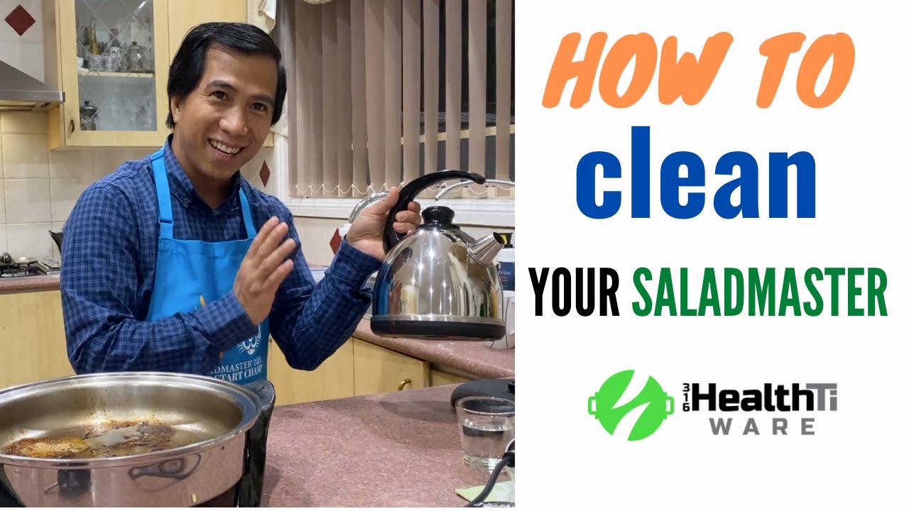 Saladmaster — Как чистить посуду Saladmaster