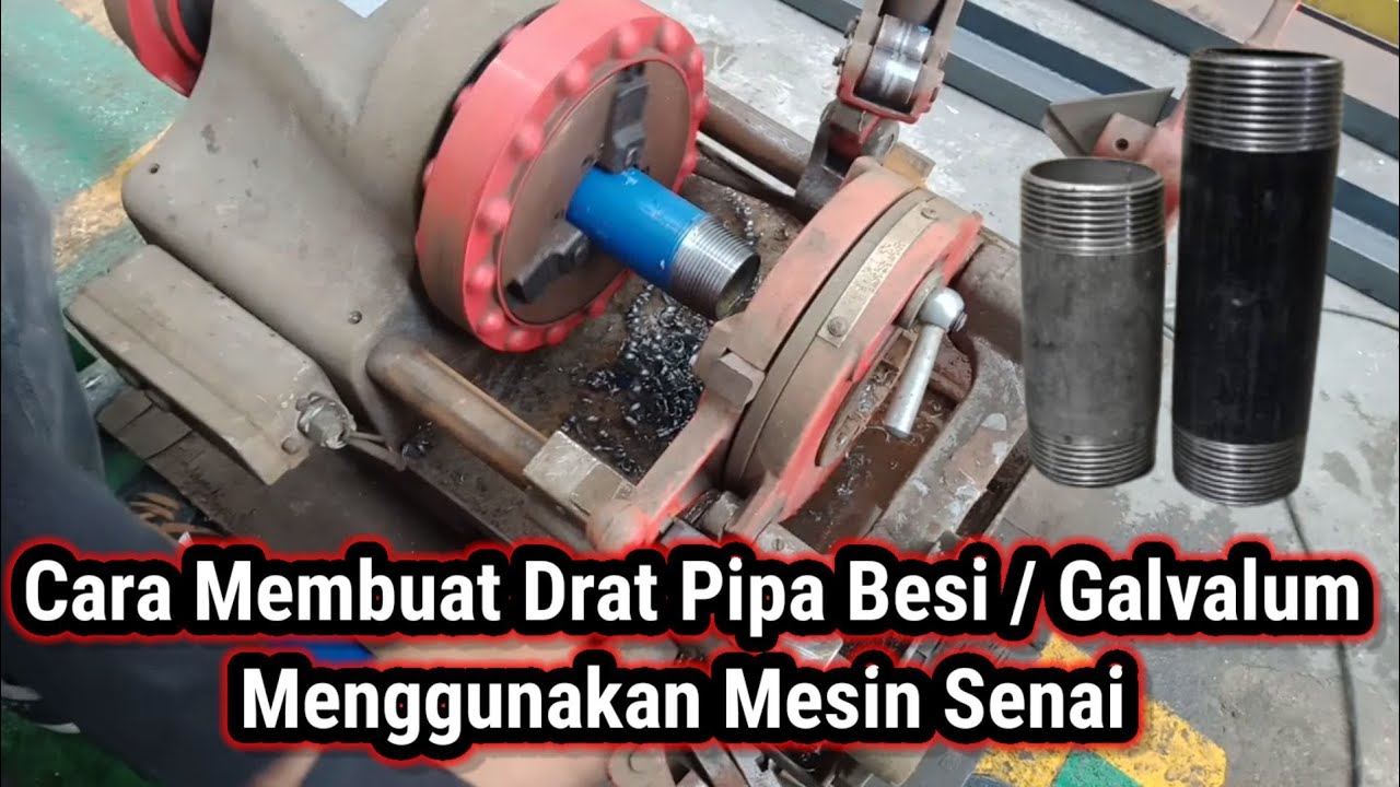 CARA MEMBUAT DRAT LUAR MENGGUNAKAN MESIN SENAI