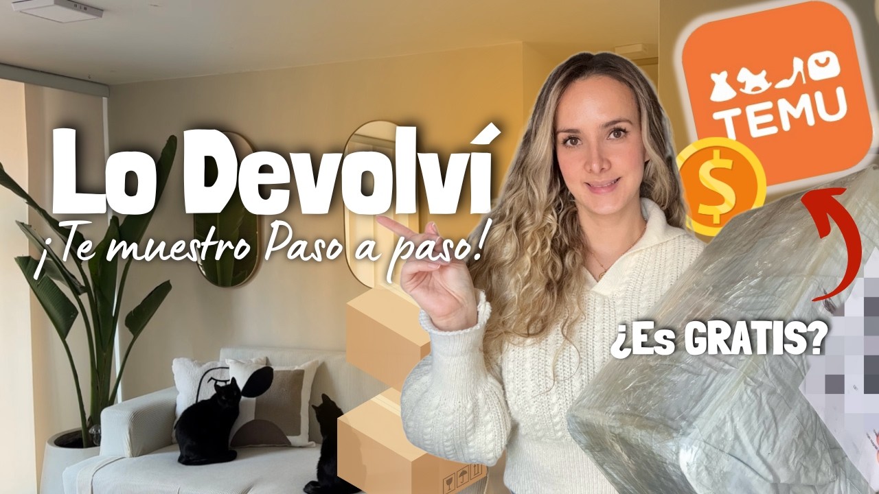 ¿Como hacer DEVOLUCIONES en #TEMU sin COSTO?|✨Caso Real Paso a Paso✨