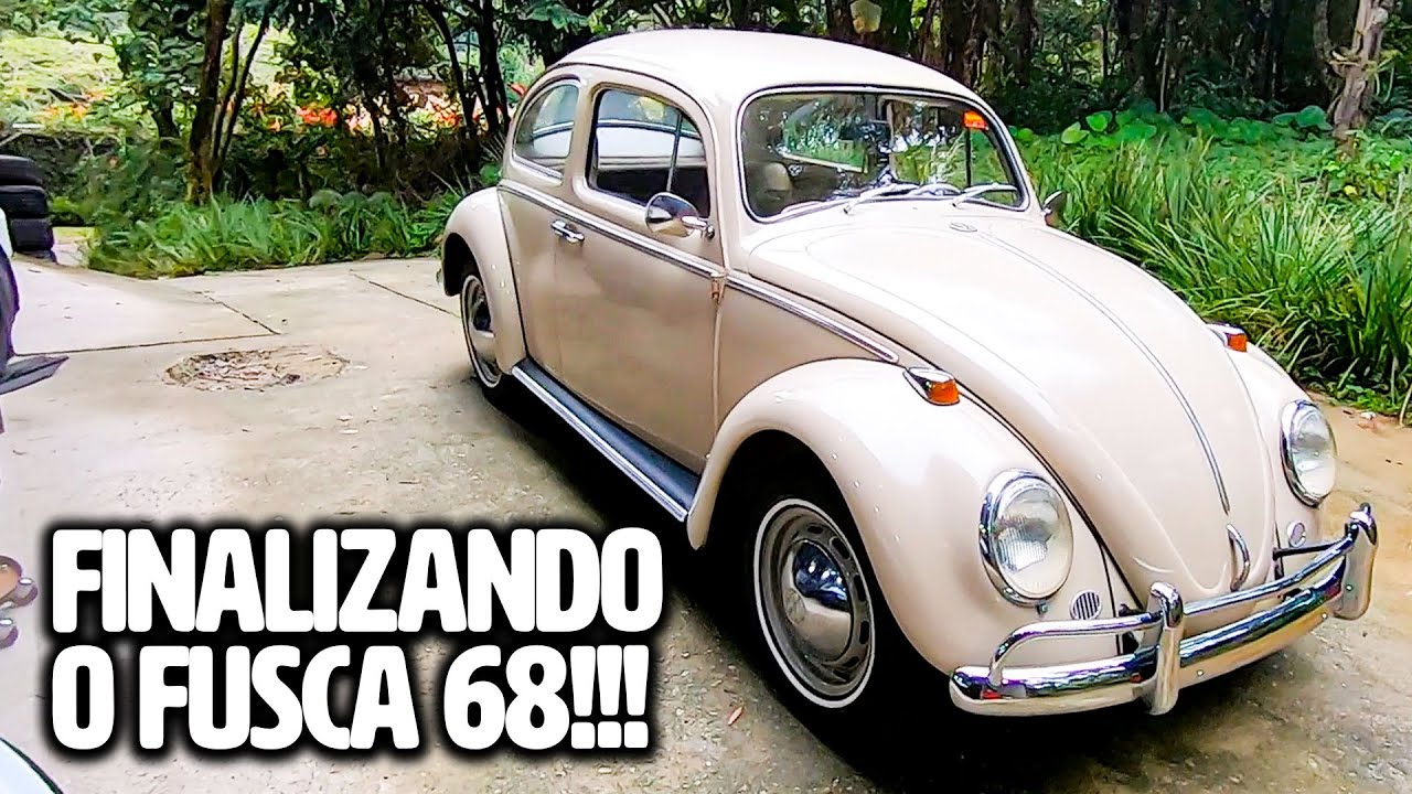 FINALIZANDO RESTAURA&Ccedil;&Atilde;O DO FUSCA 1968!!!