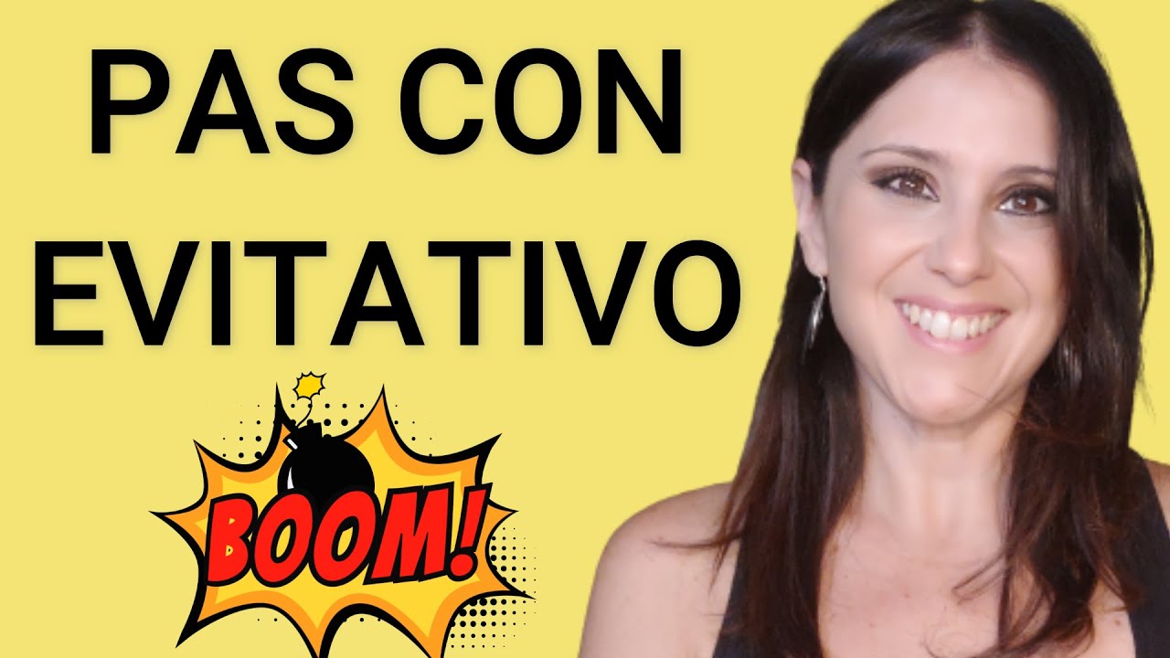 Pareja PAS con EVITATIVO ¿Puede FUNCIONAR?