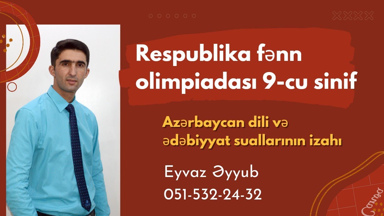 Respublika fənn olimpiadası 9-cu sinif 2-ci mərhələ Azərbaycan dili və ədəbiyyat suallarının izahı