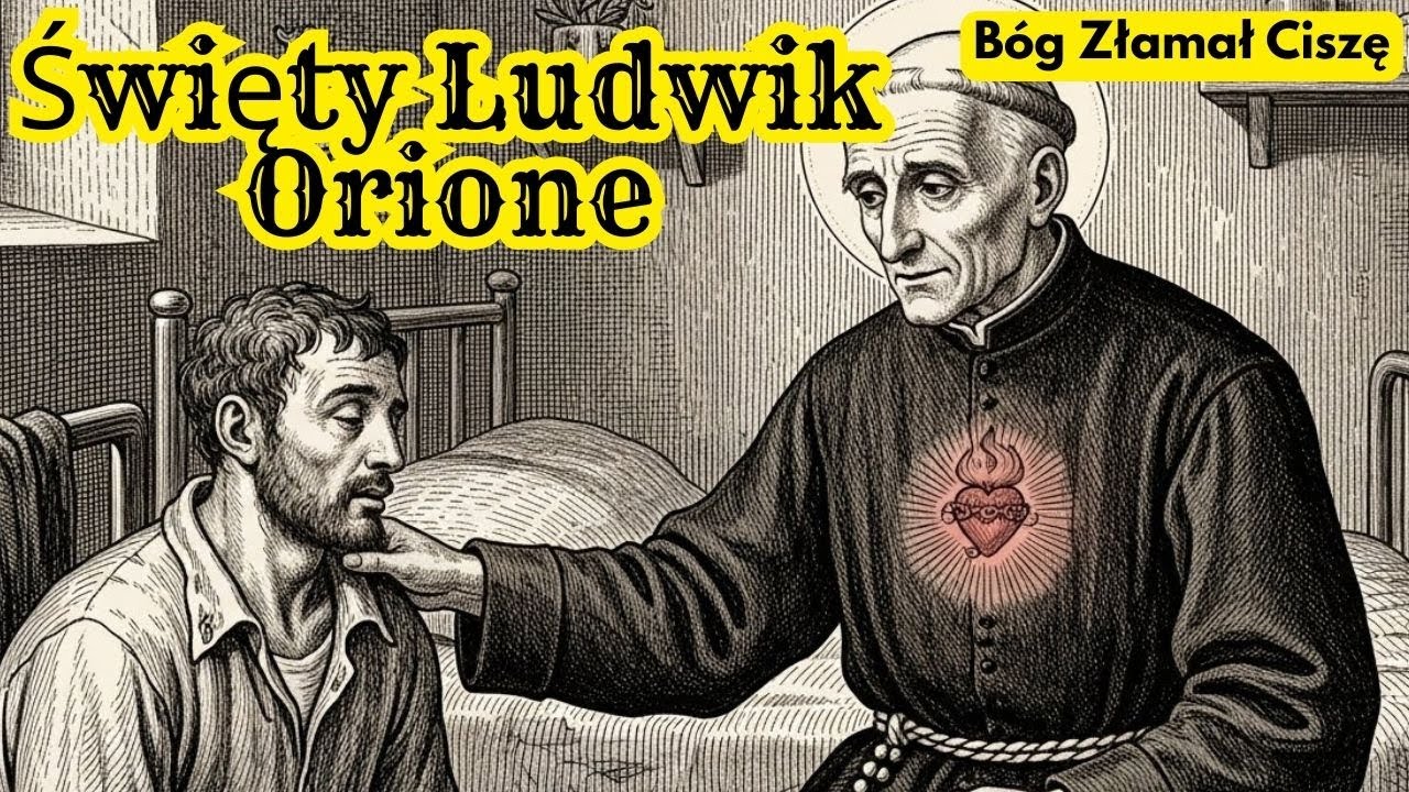 Nikt nie chciał go słuchać. To, co zrobił Bóg, przeraziło wszystkich — Święty Ludwik Orione”