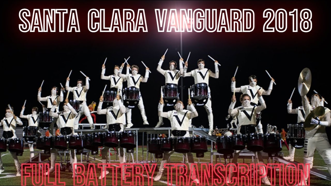 Santa Clara Vanguard 2018 - Babylon - Full Battery Transcription