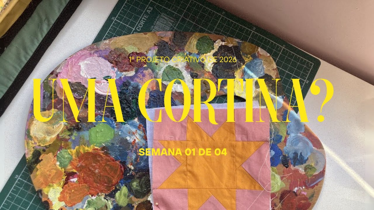 Interiores, Arte têxtil e meu primeiro projeto criativo de 2026 (parte 01 de 04)
