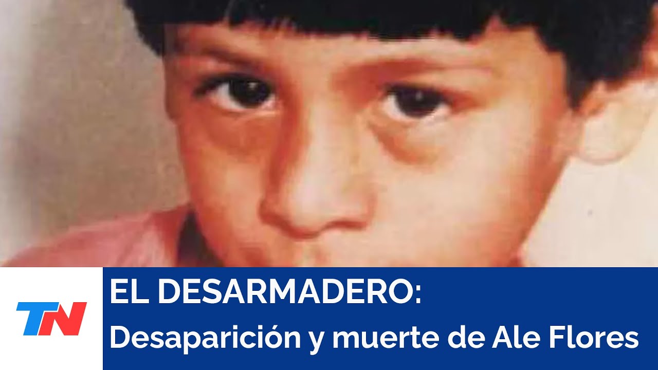 EL DESARMADERO I La desaparición y muerte de Ale Flores
