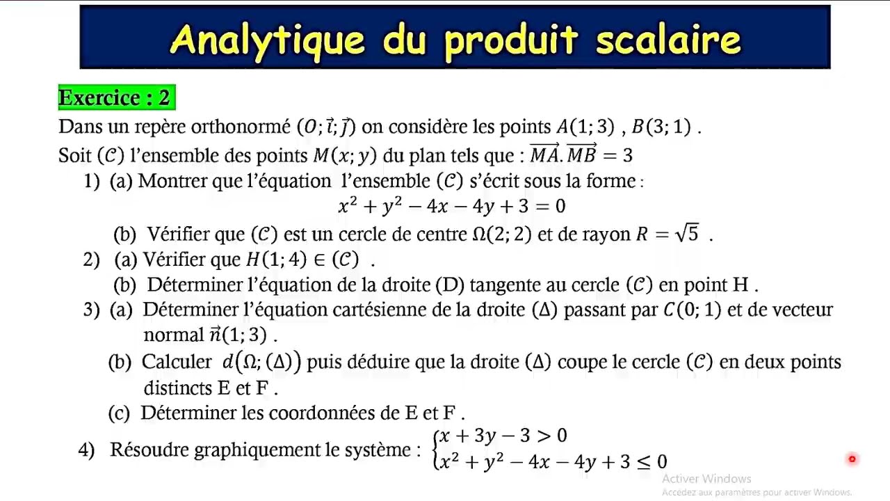Analytique du produit scalaire : exercice + devoir + correction + 1ABC