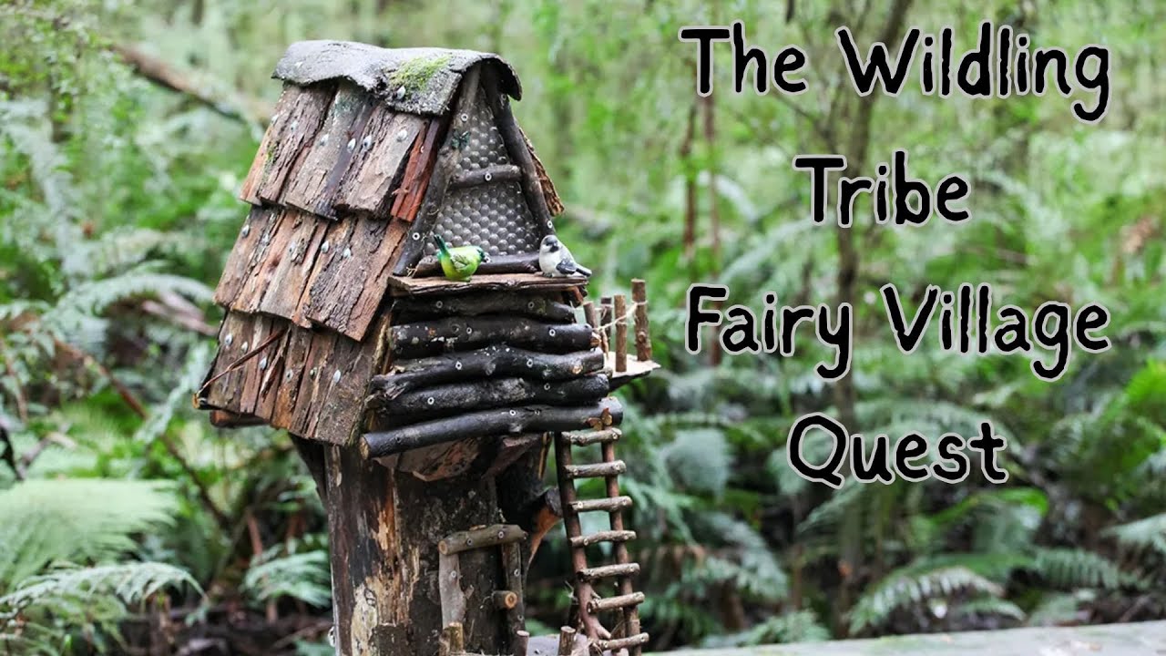 The Wildling Tribe Fairy Village Build - Wisdom Seekers April 2025