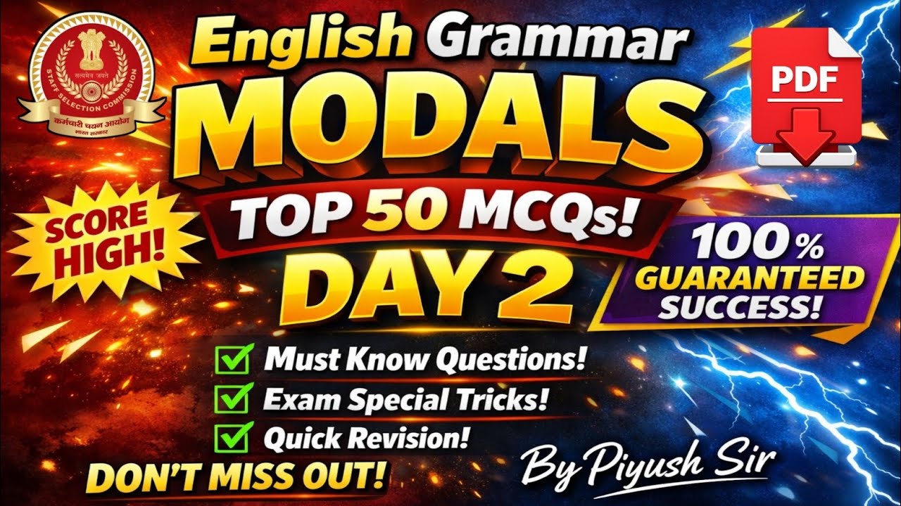 English Grammar Modals | Top 50 Most Important MCQs (Day 2) | SSC CGL, CHSL, CPO, GD | By Piyush Sir