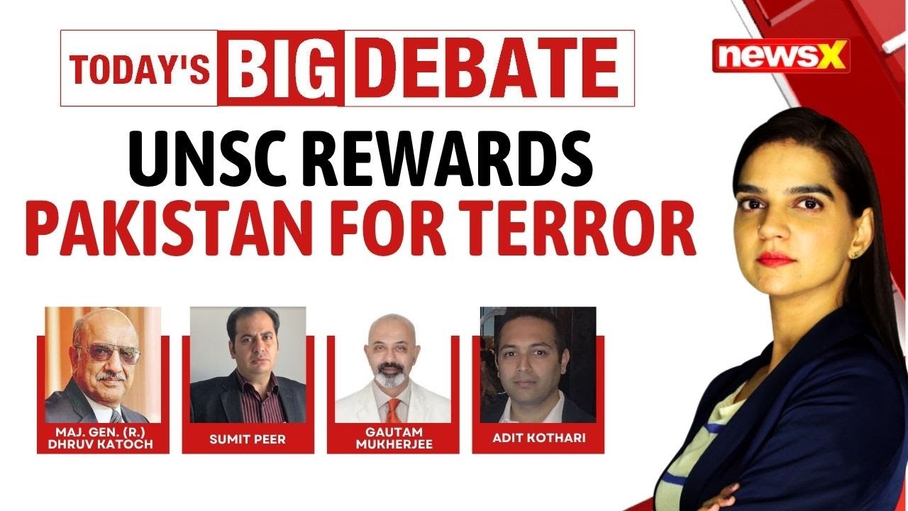 UNSC Makes Pakistan Vice Chair Of Counter Terror Panel | Blind Or Just Brazen Ignorance? | NewsX