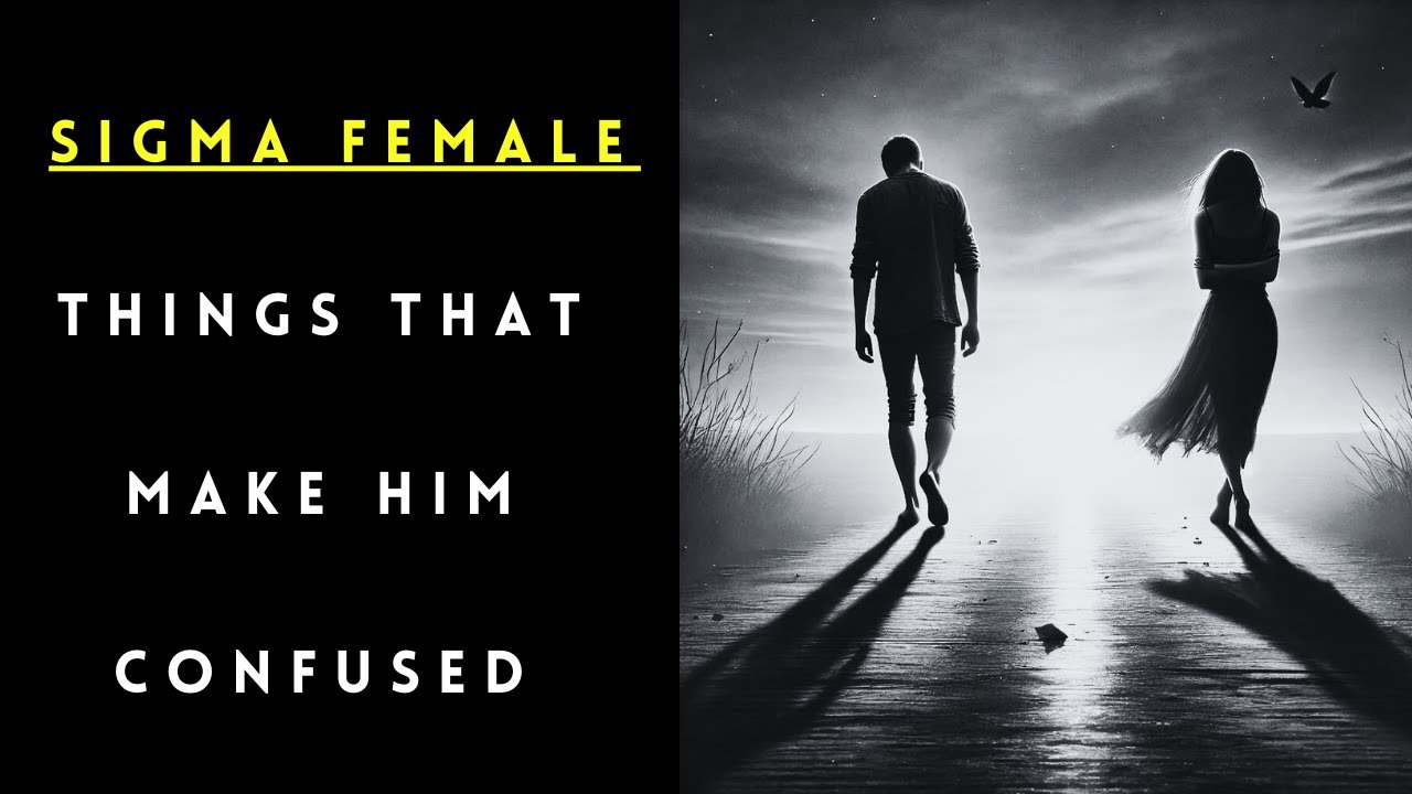 12 Things Sigma Women Do That Make Everyone Wonder WHY