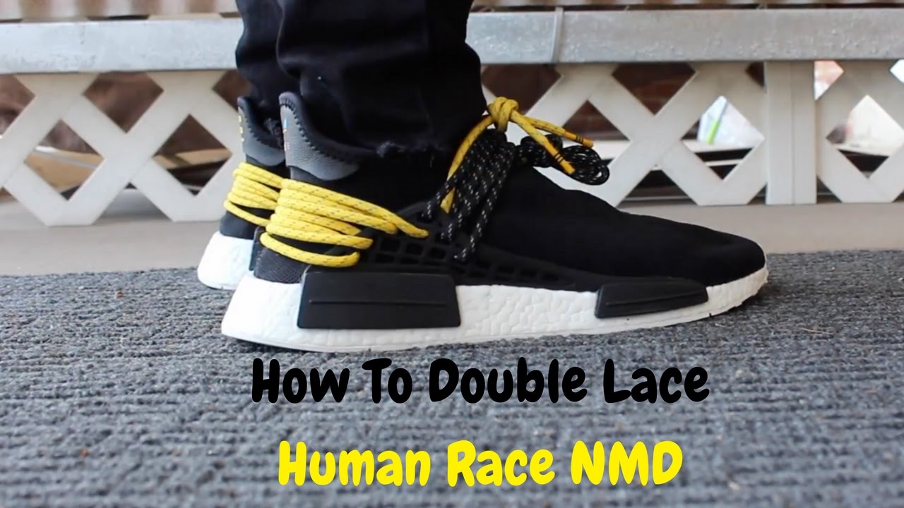 HOW TO DOUBLE LACE HUMAN RACE NMD