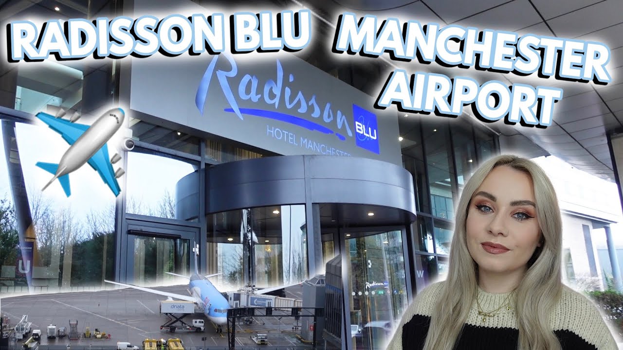 Отправляйтесь с нами в Radisson BLU Manchester Airport | Executive Lounge Runway View 2024 | MISS...