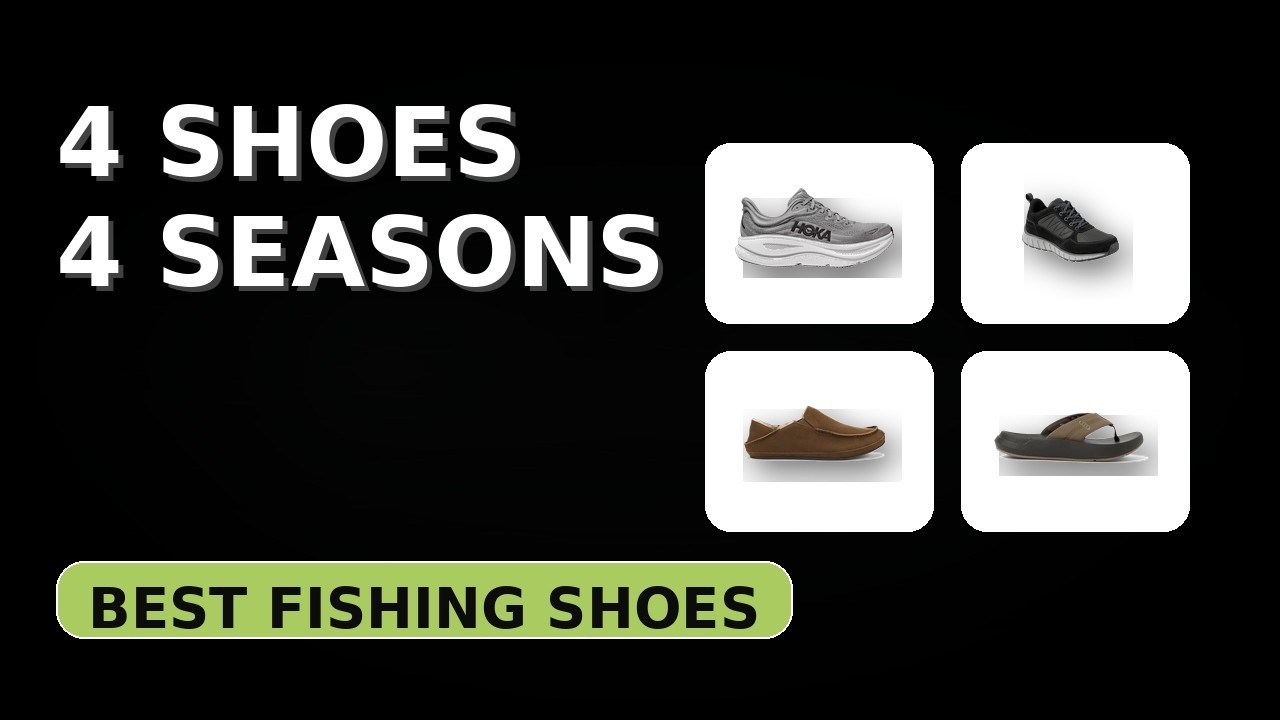 Best Fishing Shoes 2026: My Top 4 for Every Season