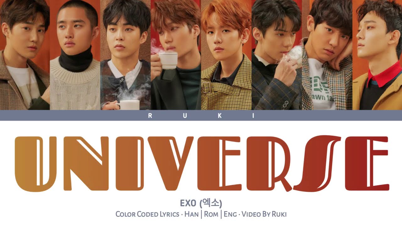EXO (엑소) - 'UNIVERSE' [Color Coded Lyrics_Han | Rom | Eng]