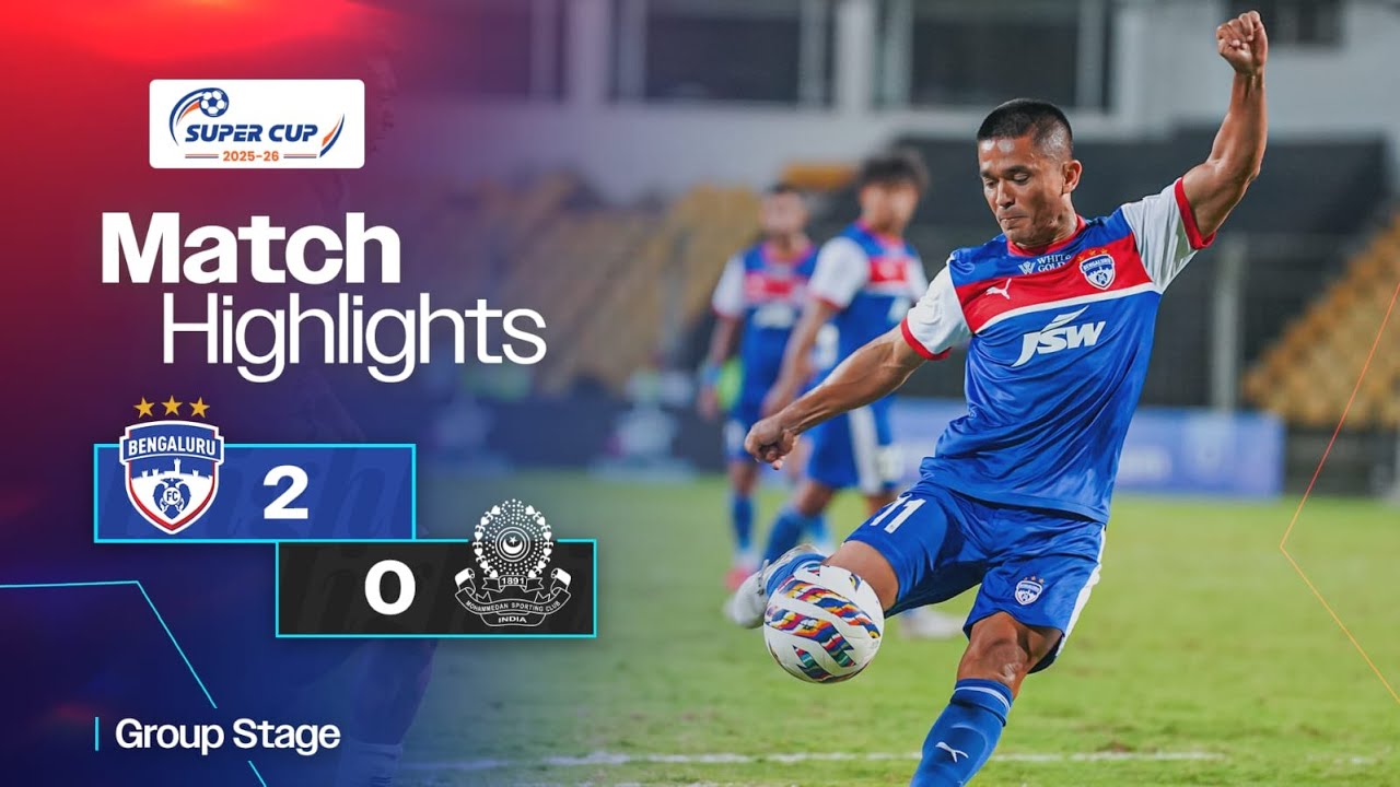 Match Highlights | AIFF Super Cup 2025-26 | Group Stage | Bengaluru FC 2-0 Mohammedan SC