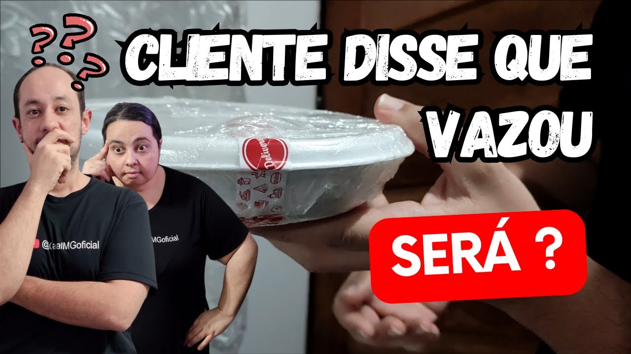 Marmita Vazando no Delivery ? Cliente Reclamou e Fizemos o Teste
