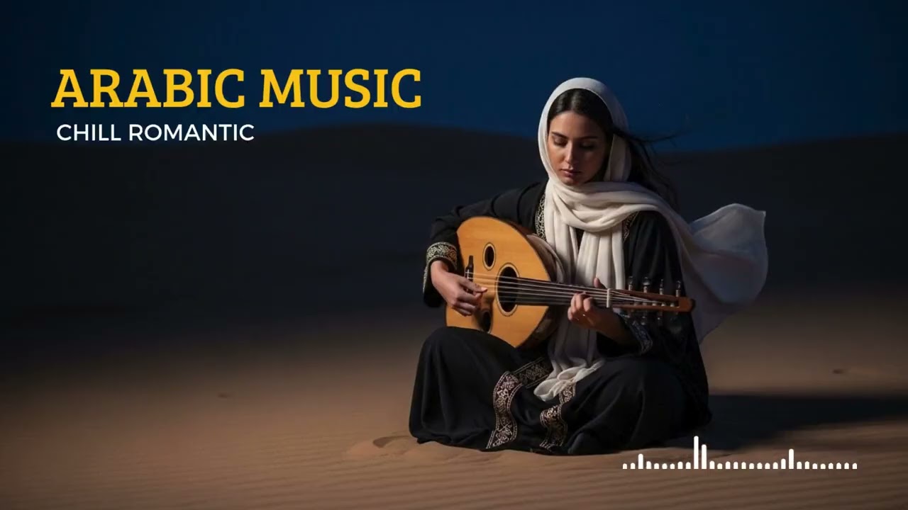 Twilight Arabic Love – Chill Instrumental Music for Romantic Evenings