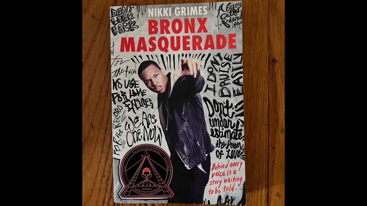 Plot summary, “Bronx Masquerade” by Nikki Grimes in 6 Minutes - Book Review