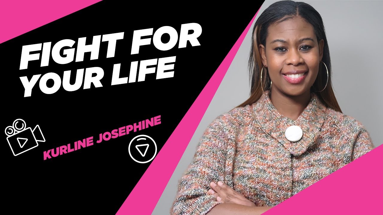 Best Motivational Speech: Fight For Your Life - A Life Or Death Battle | KurlinejSpeaks.com