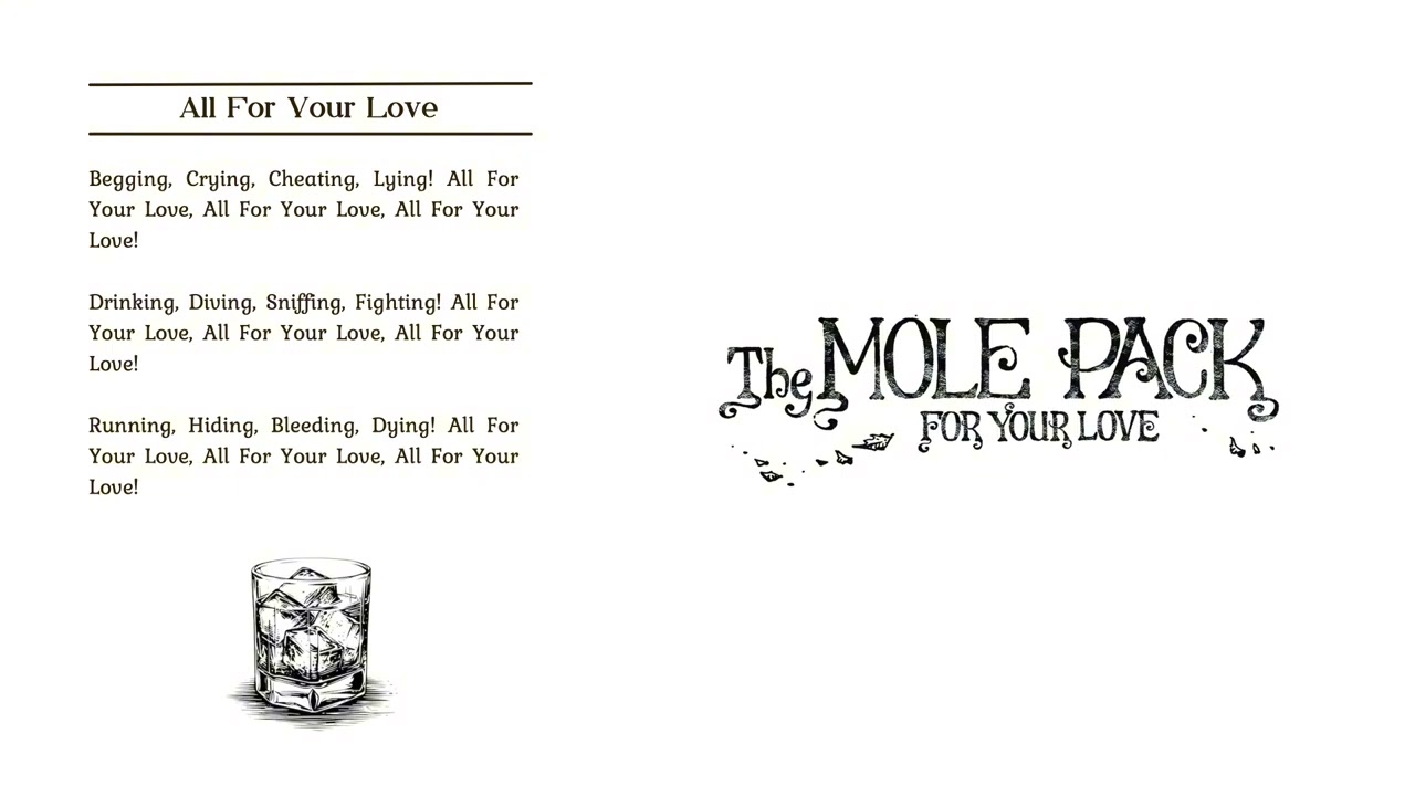 The Mole Pack - All For Your Love (Official Audio)