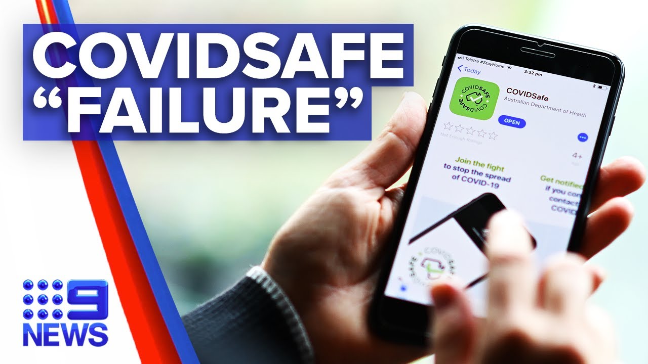 Coronavirus: COVIDSafe app labelled as failure | 9 News Australia