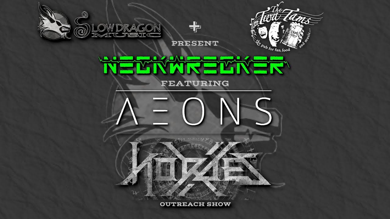 Live From The Twa Tams - Neckwrecker Metal Night
