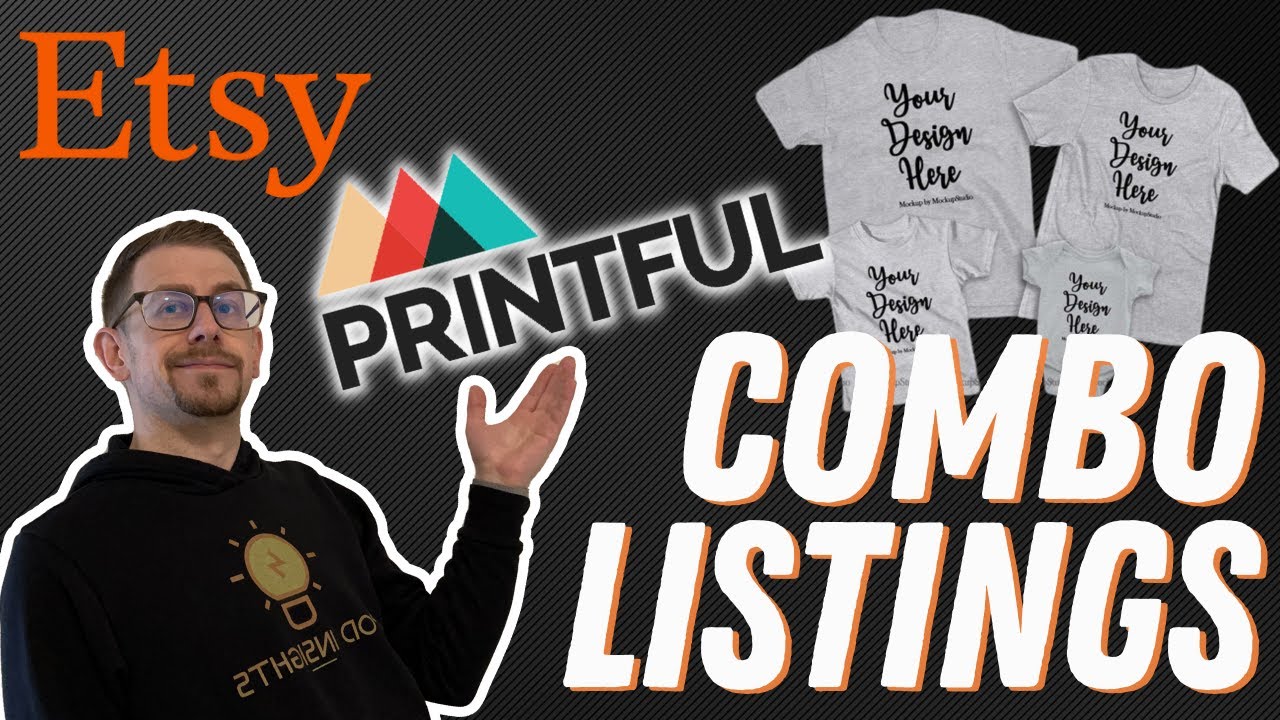 Sell Multiple Products in Your Printful Etsy Listings