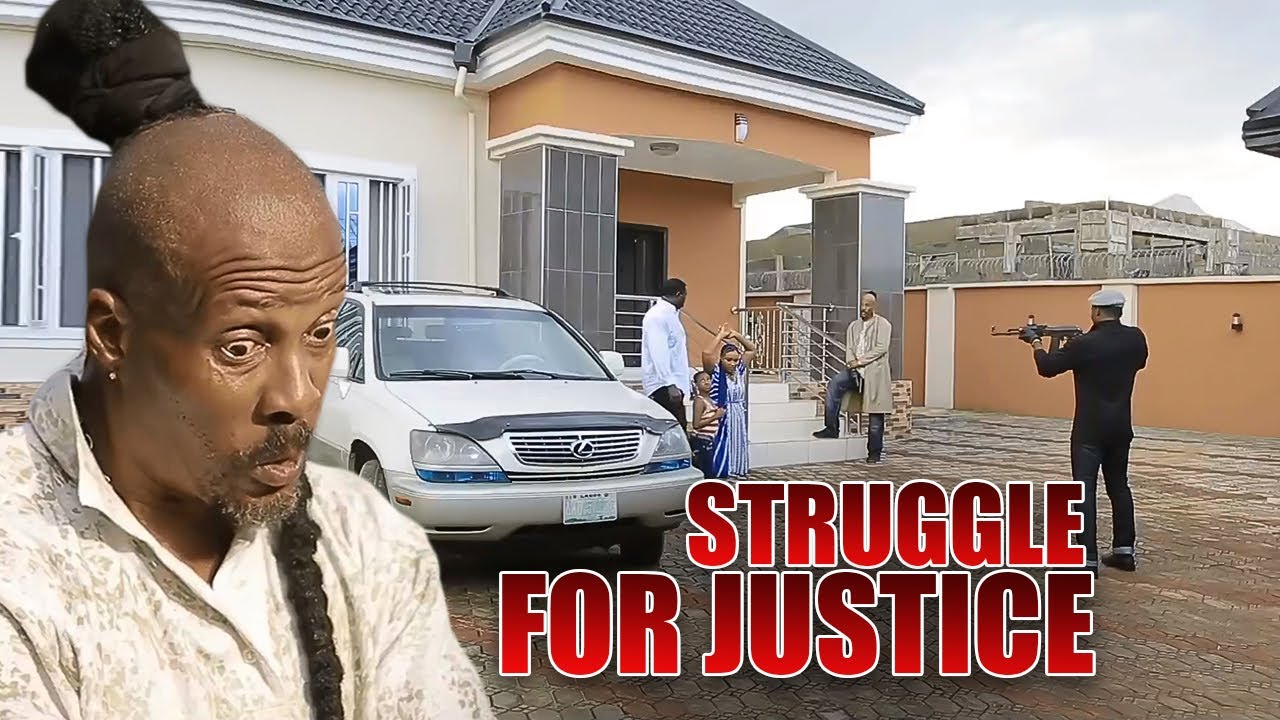 Struggle For Justice Pt 2 | Nigerian Movie