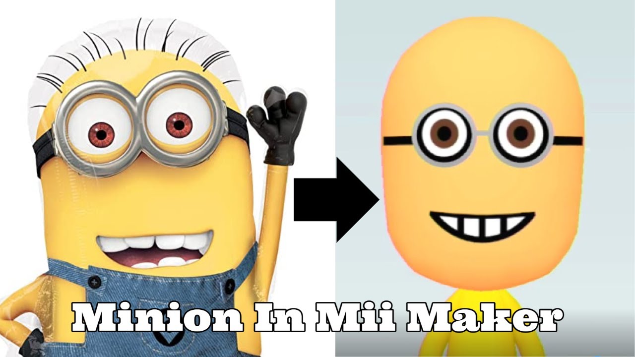 How To Make A Minion In Mii Maker