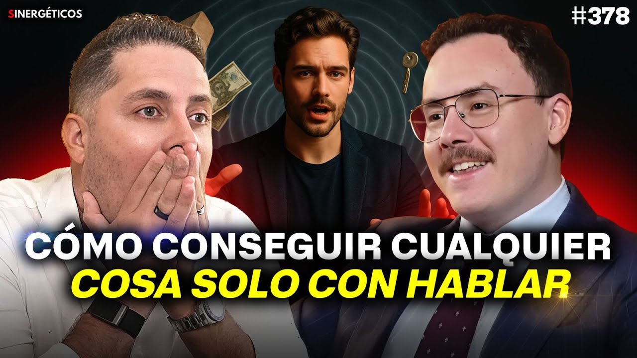 Experto en Comunicación: Cómo PERSUADIR a cualquier PERSONA hablando |Fer Miralles|#378 SINERGÉTICOS