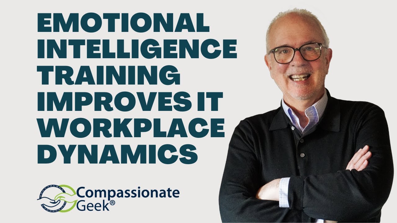 Emotional Intelligence Training Improves IT Workplace Dynamics