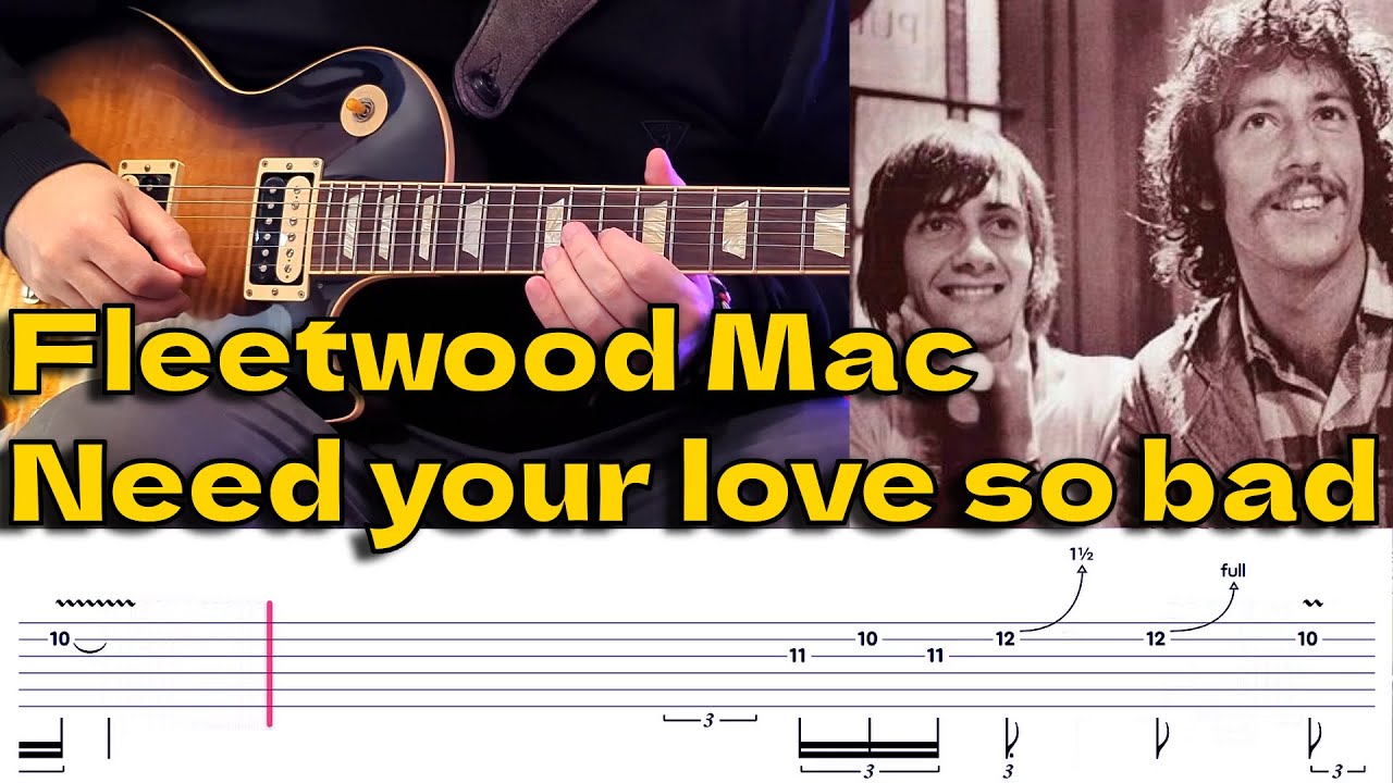 Fleetwood Mac (Peter Green) - Need Your Love So Bad - Guitar Cover | Lesson and Tab