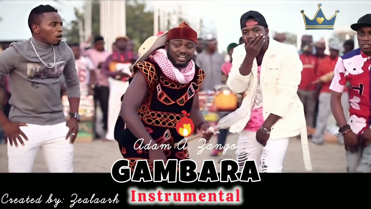 Gambara by Adam A Zango Instrumental Free beat created by Zealaarh 